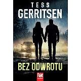 Gerritsen, Tess Bez odwrotu