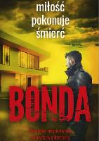 BONDA, Katarzyna (1977- ) Miłość pokonuje śmierć