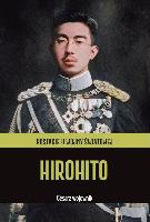Hirohito Hirohito : Cesarz wojownik