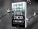 MAJEWSKA-BROWN, Nina Anioł życia z Auschwitz
