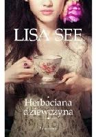SEE, Lisa (1955- ) Herbaciana dziewczyna