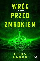 SAGER, Riley Wróć przed zmrokiem