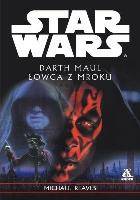 REAVES, Michael (1950- ) Darth Maul - łowca z mroku