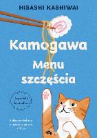 Kashiwai, Hisashi Kamogawa : Menu szczęścia
