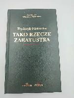 Nietzsche, Friedrich Tako rzecze Zaratustra