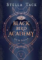 Tack, Stella Black Bird Academy : Bój się światła