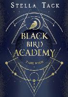 Tack, Stella Black Bird Academy : Zabij mrok