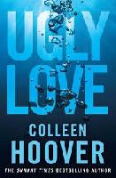 HOOVER, Colleen (1979- ) Ugly love