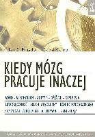 Bragdon, Allen D Kiedy mózg pracuje inaczej