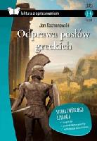 Kochanowski, Jan Odprawa posłów greckich