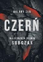 Sobczak, Małgorzata Oliwia (1982- ) Kolory zła. Czerń