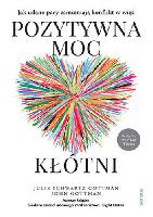  Pozytywna moc kłótni