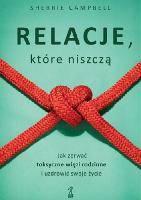 Campbell, Sherrie Relacje, które niszczą