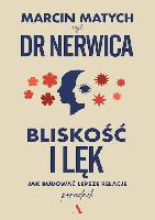  Matych Marcin Bliskość i lęk. Jak budować lepsze relacje