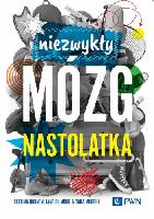 Hohnen Bettina, Gilmour Jane, Murphy Tara Niezwykły mózg nastolatka