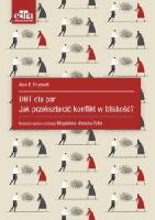 Alan E. Fruzzetti DBT dla par. Jak przekształcić konflikt w bliskość