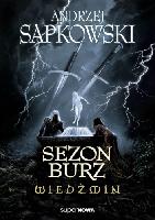Sapkowski, Andrzej Sezon burz