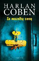 Coben, Harlan Za wszelką cenę
