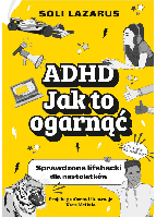 Lazarus, Soli ADHD