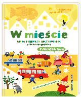 Żelewska, Agnieszka W mieście