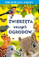 Skrok, Anna Zwierzęta naszych ogrodów