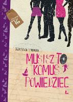 Ciwoniuk, Barbara Musisz to komuś powiedzieć