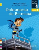 Wróbel, Marcin Dobranocka dla Batmana