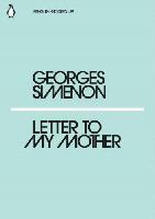 Simenon Georges Letter to My Mother