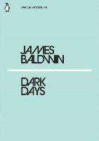 Baldwin James Dark Days