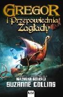 Collins, Suzanne Gregor i Przepowiednia Zagłady