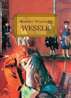 Wyspiański, Stanisław Wesele