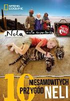 Nela (2006- ) 10 niesamowitych przygód Neli