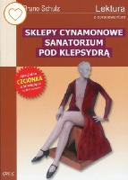 Schulz, Bruno (1892-1942) Sklepy cynamonowe