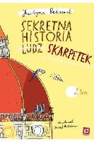 Bednarek, Justyna Sekretna historia ludz... skarpetek